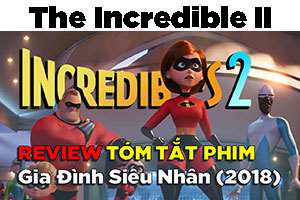 Review Phim Gia Đình Siêu Nhân 2