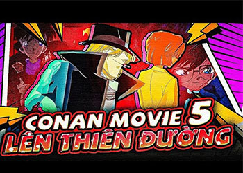 Review Conan Movie 5: Những giây phút cuối cùng tới thiên đường (doanh thu khủng)